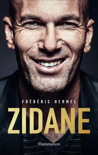 Zidane - Frédéric Hermel - FLAMMARION