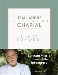 L'esprit Baumanière