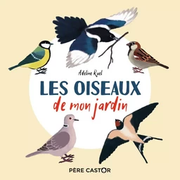 Les oiseaux de mon jardin