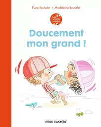 Les années crèche - Doucement mon grand !