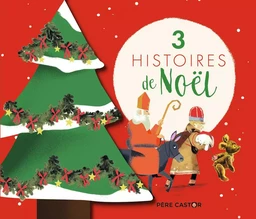 3 histoires de Noël