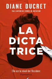 La Dictatrice