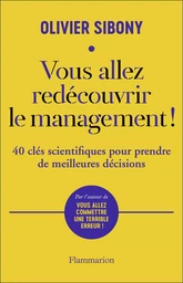 Vous allez redécouvrir le management !