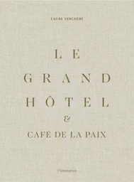 Le Grand Hôtel et Café de la Paix