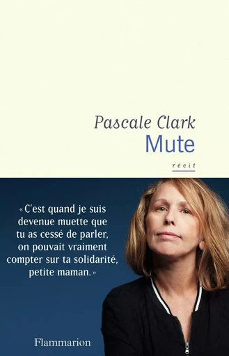 Mute - Pascale Clark - FLAMMARION