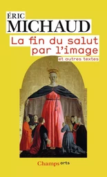 La fin du salut par l'image