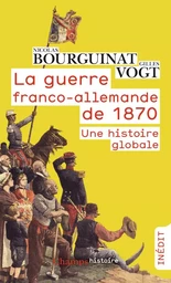 La guerre franco-allemande de 1870