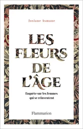 Les Fleurs de l'âge