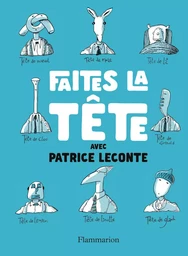 Faîtes la tête !