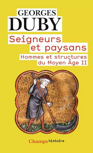 Seigneurs et paysans - Georges Duby - FLAMMARION