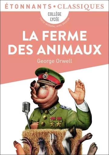 La Ferme des animaux - George Orwell - FLAMMARION