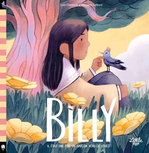 Billy - Il était une fois un garçon venu de l'Ouest -  Clément Loïc - LITTLE URBAN