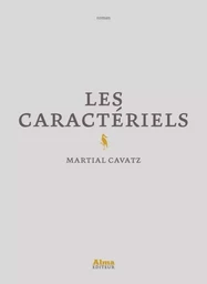 Les caractériels