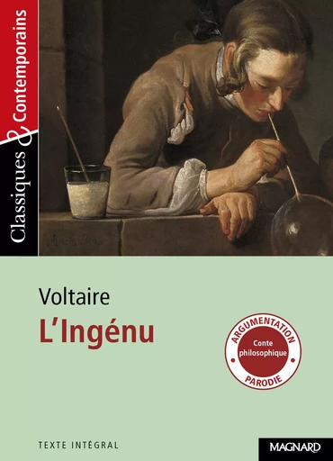 L'Ingénu - Classiques et Contemporains -  Voltaire - MAGNARD