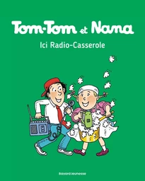 Tom-Tom et Nana, Tome 11