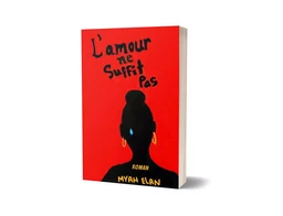 L'amour ne suffit pas Tome 1