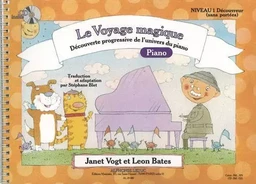 BATES: LE VOYAGE MAGIQUE (TRADUCTION ET ADAPTATION PAR STEPHANE BLET) NIVEAU 1 (SANS PORTEES) - DECO