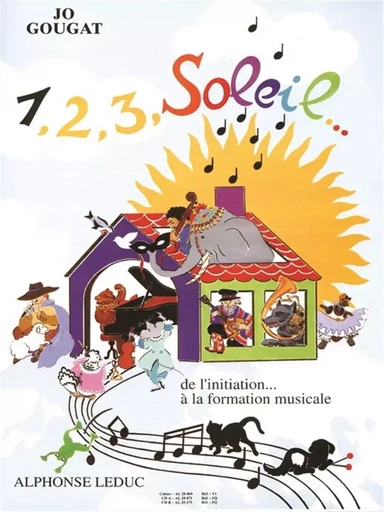 JO GOUGAT : 1,2,3 SOLEIL DE L'INITIATION - VOLUME 1 - RECUEIL + CD -  JO GOUGAT - ALPHONSE LEDUC