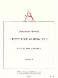 EMMANUEL SEJOURNE: 5 PIECES FOR MARIMBA - VOL. 4