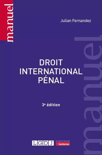 Droit international pénal - Julian Fernandez - LGDJ