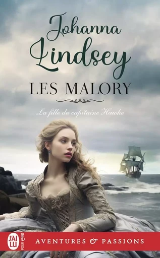 La fille du capitaine Hawke - Johanna Lindsey - J'AI LU