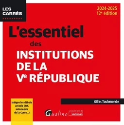 L'essentiel des institutions de la Ve République