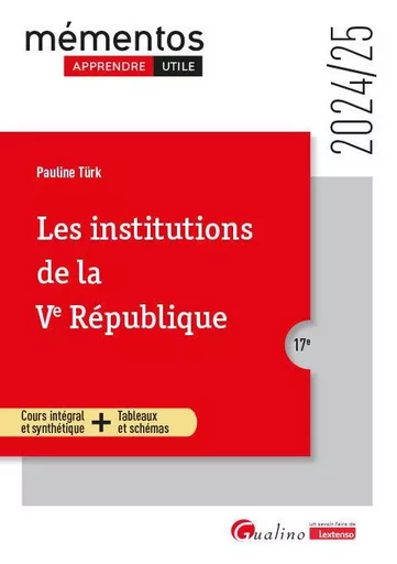 Les institutions de la Ve République - Pauline Türk - GUALINO