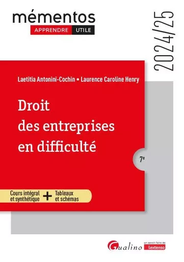 Droit des entreprises en difficulté - Laurence Henry, Laetitia Antonini-Cochin - GUALINO