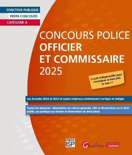 Concours Police Officier et Commissaire 2025 - Groupe ISP - GUALINO