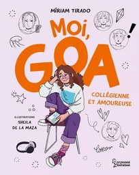 Moi, Goa, collégienne et amoureuse