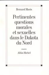 Pertinentes Questions morales et sexuelles dans le Dakota du Nord