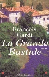 La Grande Bastide