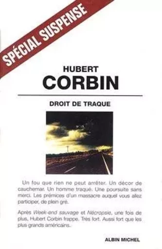 Droit de traque - Hubert Corbin - ALBIN MICHEL