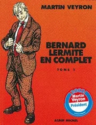 Bernard Lermite en Complet - Tome 01