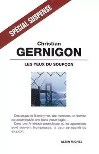 Les Yeux du soupçon - Christian Gernigon - ALBIN MICHEL