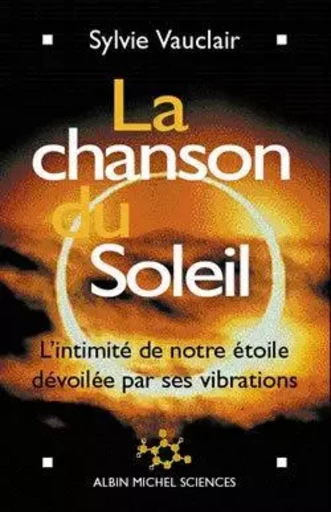 La Chanson du soleil - Sylvie Vauclair - ALBIN MICHEL