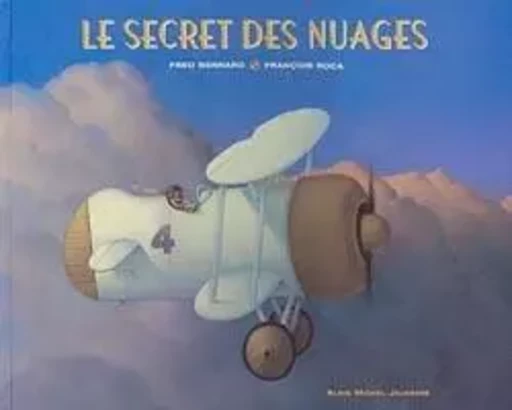 Le Secret des nuages - Fred Bernard - ALBIN MICHEL