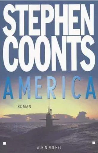 America - Stephen Coonts - ALBIN MICHEL