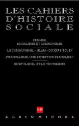 n° 19 - Femmes, socialisme et communisme. Le communisme, « Islam » du XXe siècle ?...