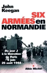 Six Armées en Normandie