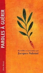 Paroles à guérir