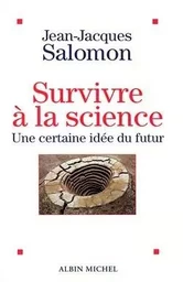 Survivre à la science