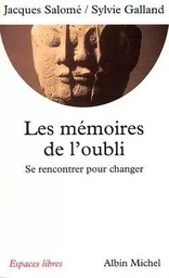 Les Mémoires de l'oubli