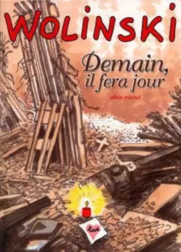 Demain il fera jour - Georges Wolinski - GLENAT