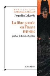 La Libre-pensée en France, 1848-1940