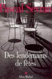 Des lendemains de fêtes