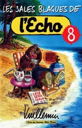 Les Sales Blagues de l'Echo - Tome 08