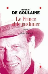 Le Prince et le jardinier