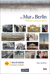 Le Mur de Berlin