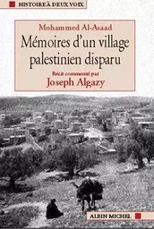 Mémoires d'un village palestinien disparu